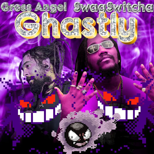 Ghastly by Gross Angel feat. Swagswitcha